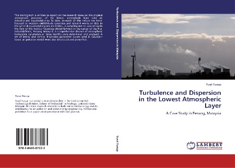 Turbulence and Dispersion in the Lowest Atmospheric Layer: A Case Study in Penang, Malaysia