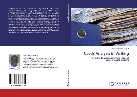 Needs Analysis in Writing: A study into academic writing needs of undergraduate students