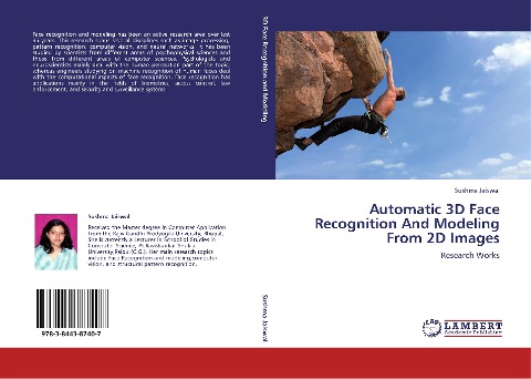 Automatic 3D Face Recognition And Modeling From 2D Images: Research Works