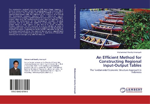 An Efficient Method for Constructing Regional Input-Output Tables: The Fundamental Economic Structure Approach in Indonesia