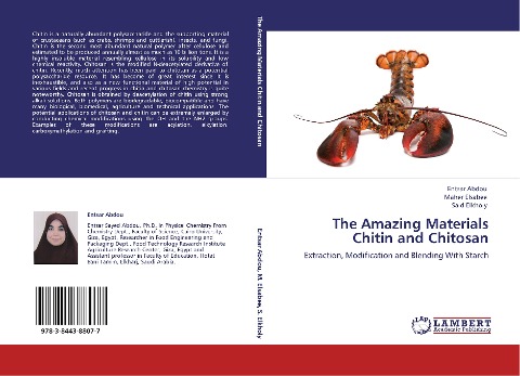 The Amazing Materials Chitin and Chitosan: Extraction, Modification and Blending With Starch