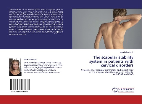 The scapular stability system in patients with cervical disorders: Assessment of scapular orientation and recruitment of the scapular stability muscles in patients with IONP and WAD