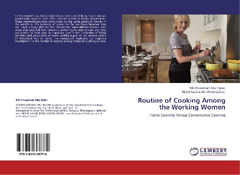 Routine of Cooking Among the Working Women: Home Cooking Versus Convenience Cooking