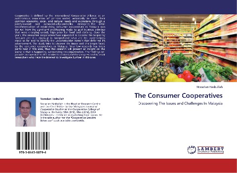 The Consumer Cooperatives: Discovering The Issues and Challenges In Malaysia