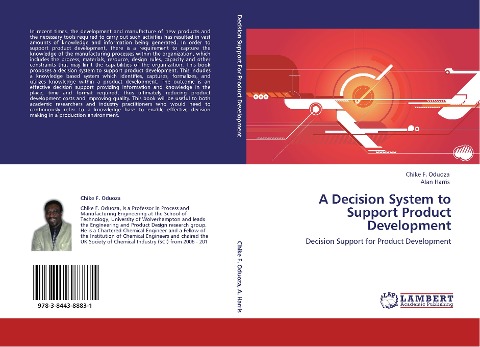 A Decision System to Support Product Development: Decision Support for Product Development