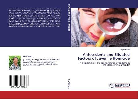 Antecedents and Situated Factors of Juvenile Homicide: A Comparison of the Young Juvenile Offender with the Older Juvenile Offender