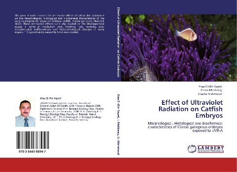 Effect of Ultraviolet Radiation on Catfish Embryos: Morphological, Histological and Biochemical characteristics of Clarias gariepinus embryos exposed to UVR-A