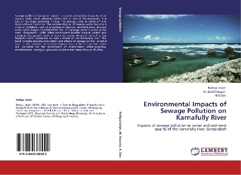 Environmental Impacts of Sewage Pollution on Karnafully River: Impacts of sewage pollution on water and sediment quality of the Karnafully river, Bangladesh