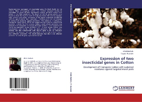 Expression of two insecticidal genes in Cotton: Development of Transgenic Cotton with sustained resistance against targeted insect pests
