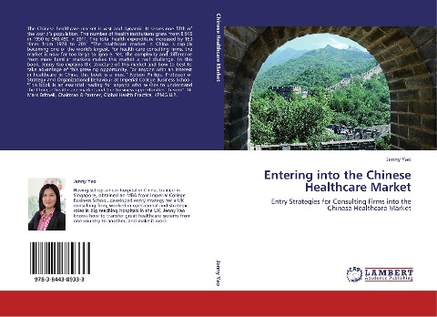 Entering into the Chinese Healthcare Market: Entry Strategies for Consulting Firms into the Chinese Healthcare Market