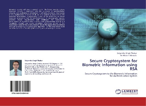 Secure Cryptosystem for Biometric Information using RSA: Secure Cryptosystem to the Biometric Information  for Authentication System