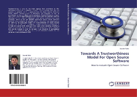 Towards A Trustworthiness Model For Open Source Software: How to evaluate Open Source Software