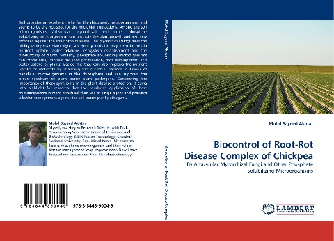 Biocontrol of Root-Rot Disease Complex of Chickpea: By Arbuscular Mycorrhizal Fungi and Other Phosphate Solubilizing Microorganisms