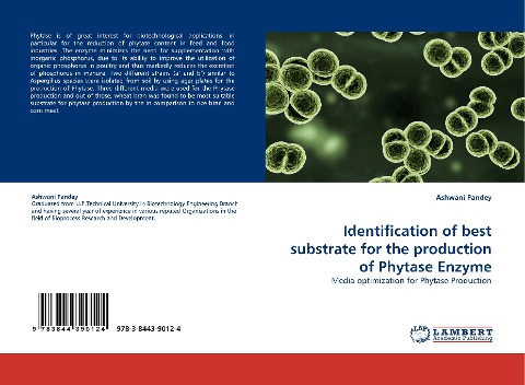 Identification of best substrate for the production of Phytase Enzyme: Media optimization for Phytase Production