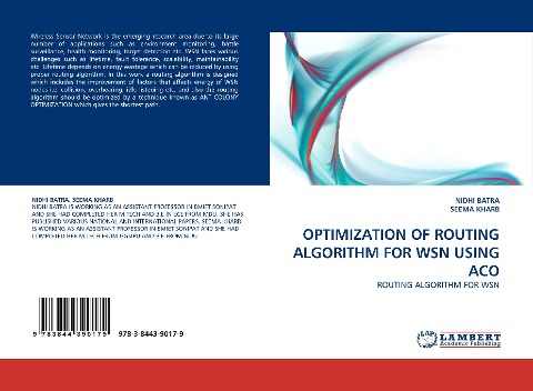 OPTIMIZATION OF ROUTING ALGORITHM FOR WSN USING ACO: ROUTING ALGORITHM FOR WSN