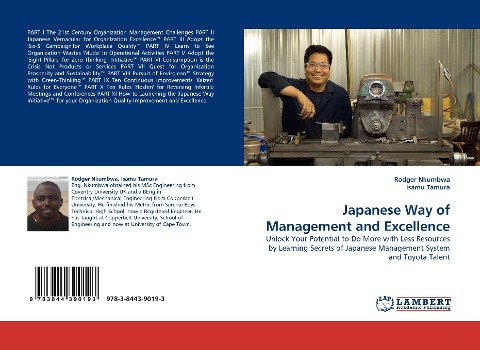 Japanese Way of Management and Excellence: Unlock Your Potential to Do More with Less Resources by Learning Secrets of Japanese Management System and Toyota Talent