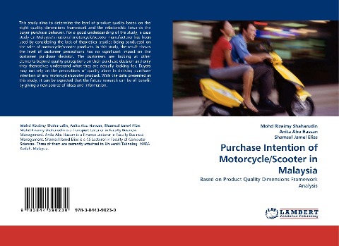 Purchase Intention of Motorcycle/Scooter in Malaysia: Based on Product Quality Dimensions Framework Analysis