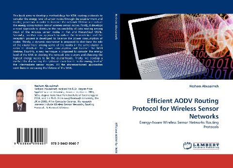 Efficient AODV Routing Protocol for Wireless Sensor Networks: Energy-Aware Wireless Sensor Networks Routing Protocols