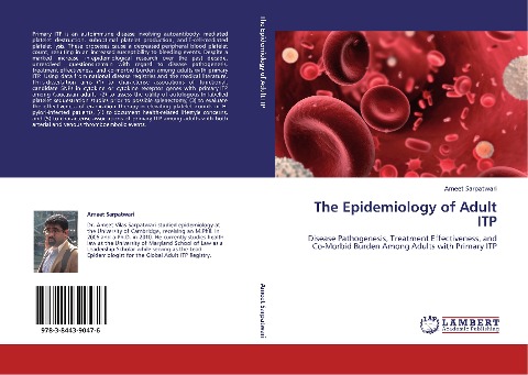 The Epidemiology of Adult ITP: Disease Pathogenesis, Treatment Effectiveness, and Co-Morbid Burden Among Adults with Primary ITP