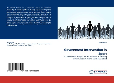 Government Intervention in Sport: A Comparative Analysis on The Provision of Sporting Infrastructure in Ireland and New Zealand