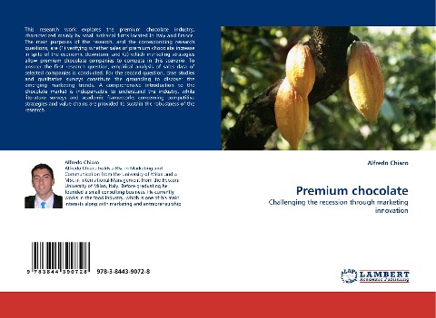 Premium chocolate: Challenging the recession through marketing innovation