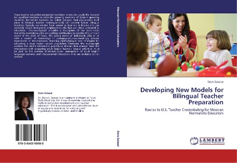 Developing New Models for Bilingual Teacher Preparation: Routes to U.S. Teacher Credentialing for Mexican Normalista Educators