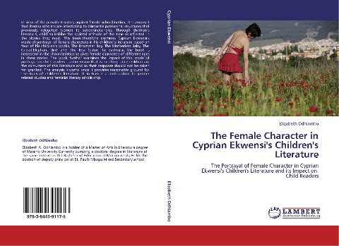 The Female Character in Cyprian Ekwensis Childrens Literature: The Portrayal of Female Character in Cyprian Ekwensis Childrens Literature and its Impact on Child Readers