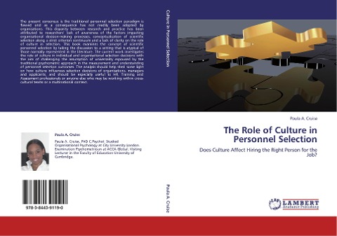 The Role of Culture in Personnel Selection: Does Culture Affect Hiring the Right Person for the Job?