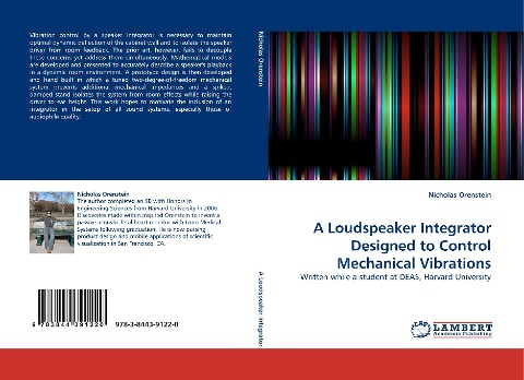 A Loudspeaker Integrator Designed to Control Mechanical Vibrations: Written while a student at DEAS, Harvard University