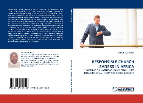 RESPONSIBLE CHURCH LEADERS IN AFRICA: SAMPLING Z K MATTHEWS, DAVID GITARI, JESSE MUGAMBI, JOSIAH KIBIRA AND MERCY ODUYOYE