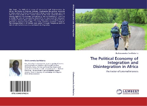 The Political Economy of Integration and Disintegration in Africa: The Factor of External Interests