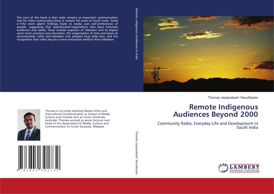 Remote Indigenous Audiences Beyond 2000: Community Radio, Everyday Life and Development in South India