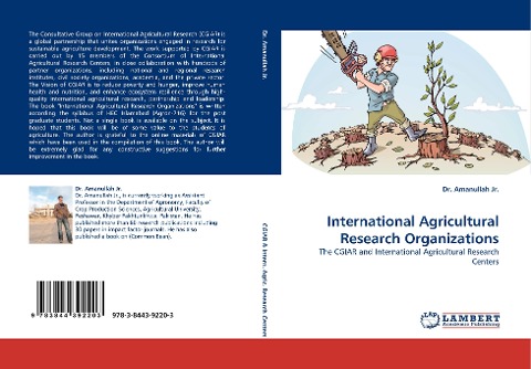 International Agricultural Research Organizations: The CGIAR and International Agricultural Research Centers