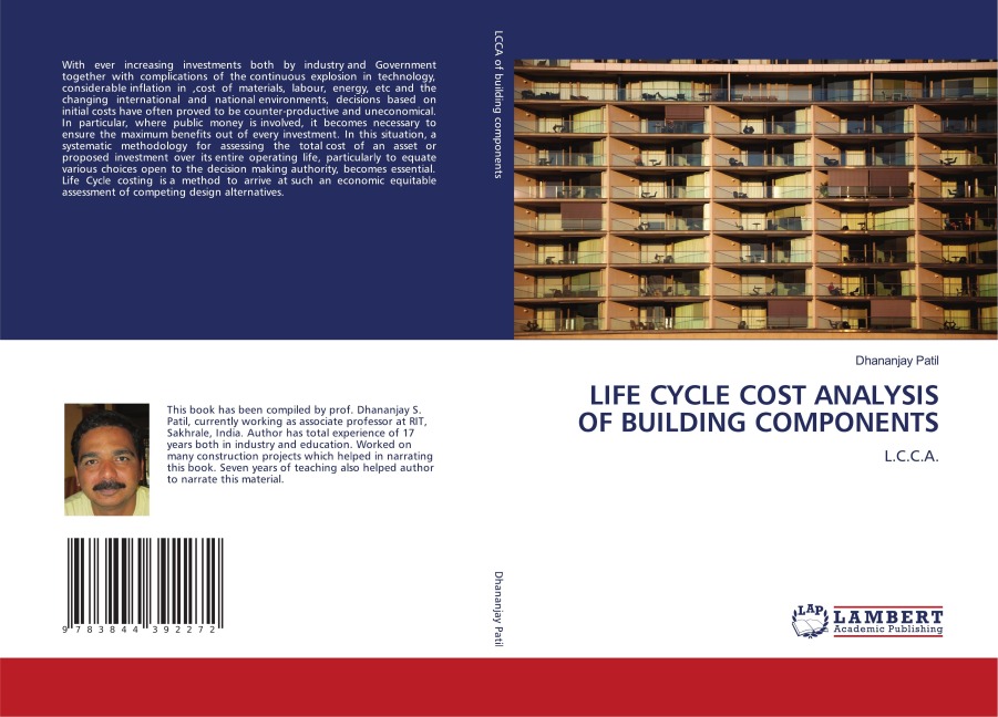 LIFE CYCLE COST ANALYSIS OF BUILDING COMPONENTS: L.C.C.A.
