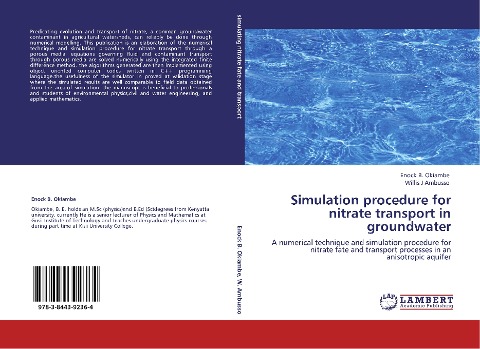 Simulation procedure for nitrate transport in groundwater: A numerical technique and simulation procedure for nitrate fate and transport processes in an anisotropic aquifer