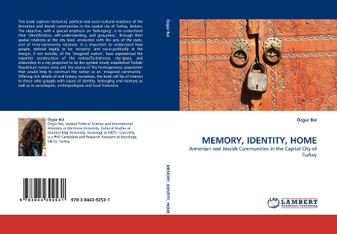 MEMORY, IDENTITY, HOME: Armenian and Jewish Communities in the Capital City of Turkey