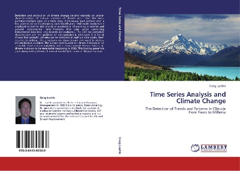 Time Series Analysis and Climate Change: The Detection of Trends and Patterns in Climate from Years to Millenia