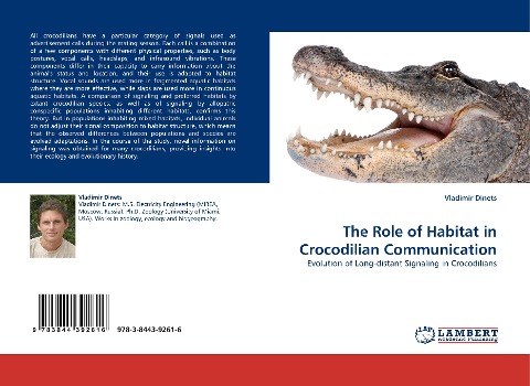 The Role of Habitat in Crocodilian Communication: Evolution of Long-distant Signaling in Crocodilians