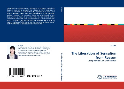 The Liberation of Sensation from Reason: Going Beyond Kant with Deleuze
