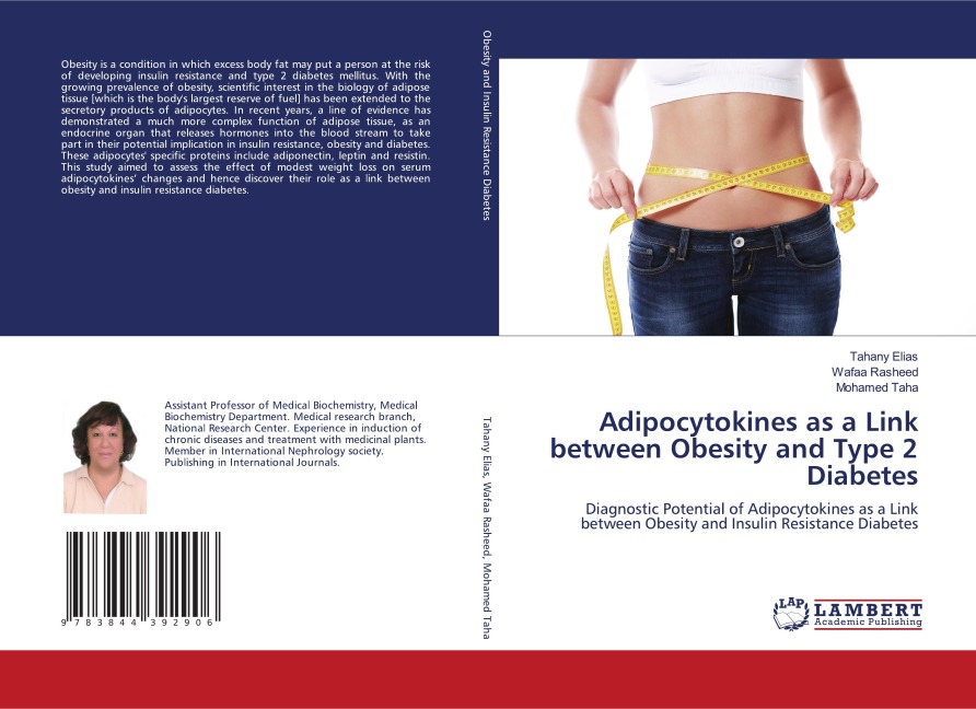 Adipocytokines as a Link between Obesity and Type 2 Diabetes: Diagnostic Potential of Adipocytokines as a Link between Obesity and Insulin Resistance Diabetes