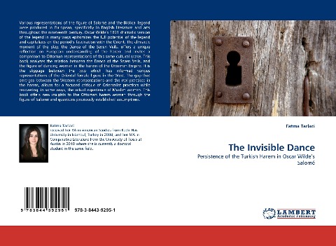 The Invisible Dance: Persistence of the Turkish Harem in Oscar Wildes Salomé