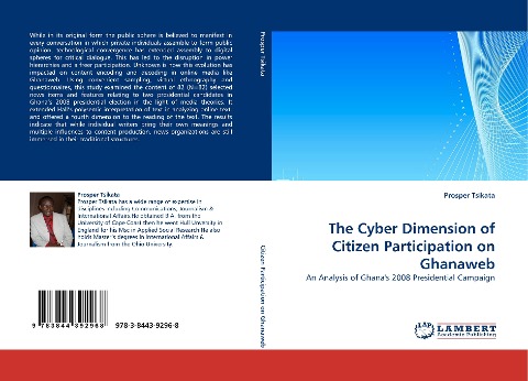 The Cyber Dimension of Citizen Participation on Ghanaweb: An Analysis of Ghanas 2008 Presidential Campaign