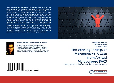 The Winning Innings of Management: A Case from Amlsad Multipurpose PACS: Todays Wants and Reforms In The Cooperative Sector