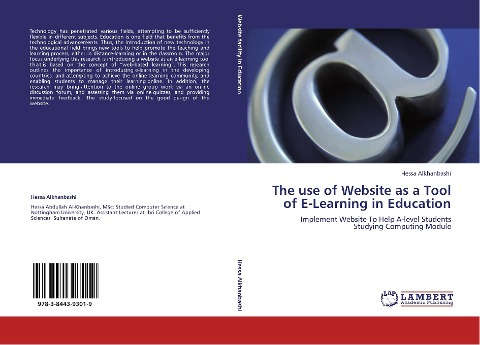 The use of Website as a Tool of E-Learning in Education: Implement Website To Help A-level Students Studying Computing Module