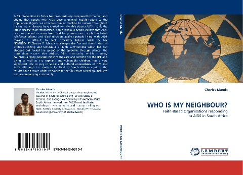 WHO IS MY NEIGHBOUR?: Faith-Based Organisations responding to AIDS in South Africa