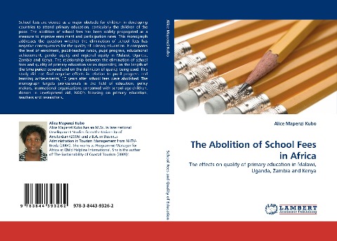 The Abolition of School Fees in Africa: The effects on quality of primary education in Malawi, Uganda, Zambia and Kenya