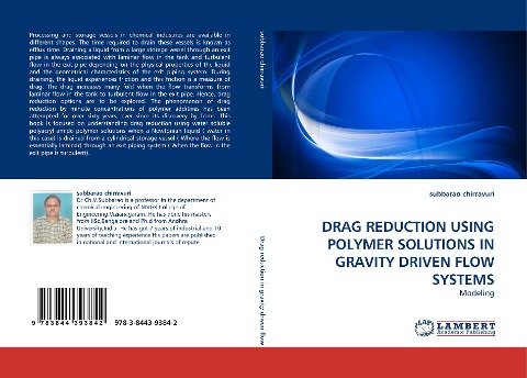DRAG REDUCTION USING POLYMER SOLUTIONS IN GRAVITY DRIVEN FLOW SYSTEMS: Modeling