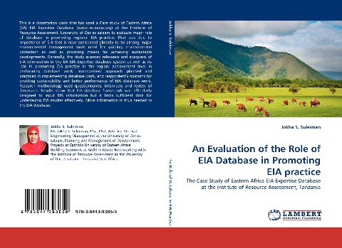 An Evaluation of the Role of EIA Database in Promoting EIA practice: The Case Study of Eastern Africa EIA Expertise Database at the Institute of Resource Assessment, Tanzania
