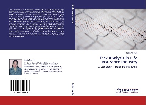 Risk Analysis in Life Insurance Industry: A Case Study of Indian Market Players