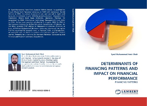 DETERMINANTS OF FINANCING PATTERNS AND IMPACT ON FINANCIAL PERFORMANCE: FINANCING PATTERNS